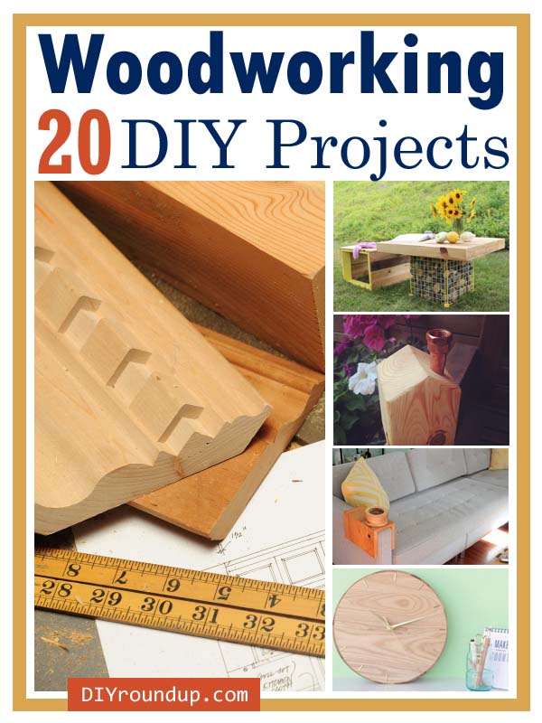 20 Diy Woodworking Projects