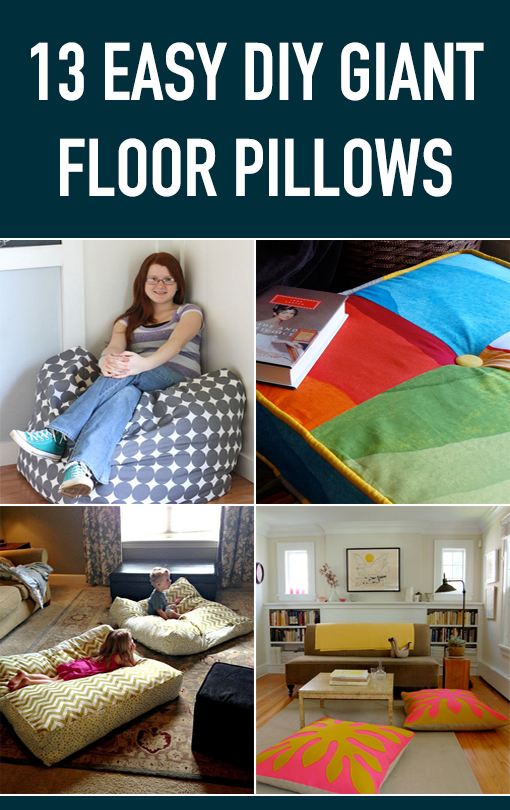 13 Easy DIY Giant Floor Pillows