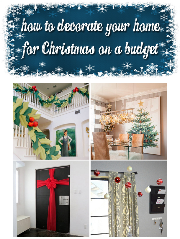 How To Decorate Your Home for Christmas on a Budget