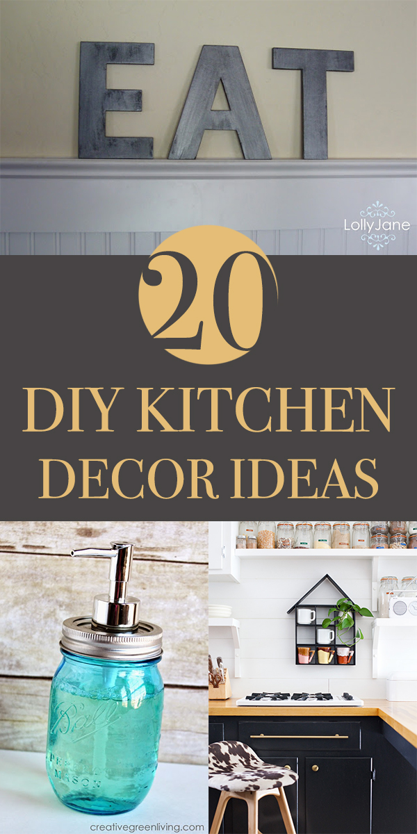 20 Creative DIY Kitchen Decor Ideas