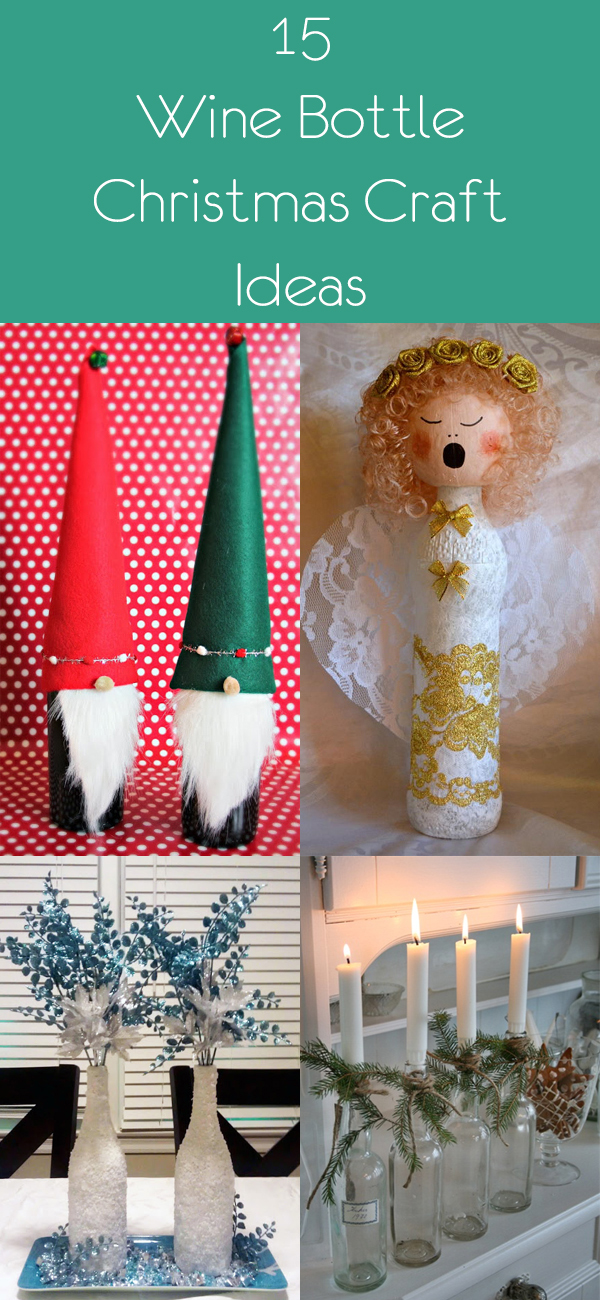 15 Wine Bottle Christmas Craft Ideas