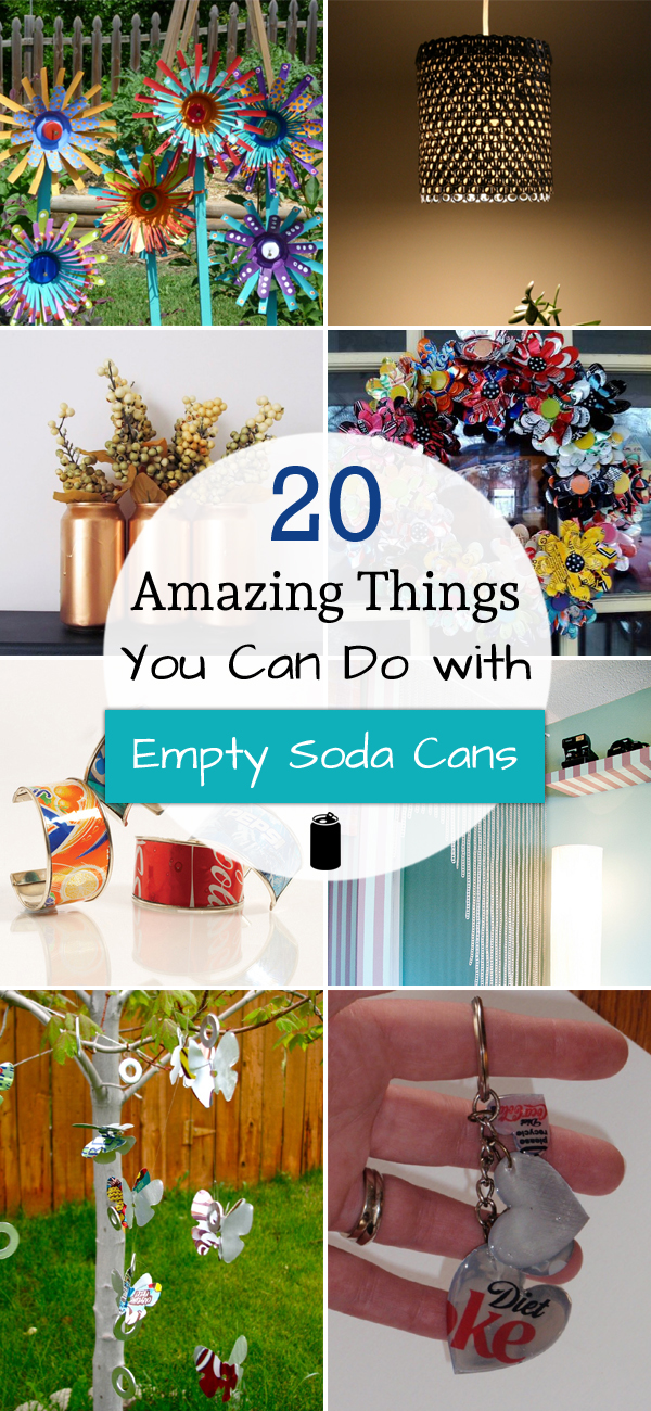 20 Amazing Things You Can Do with Empty Soda Cans