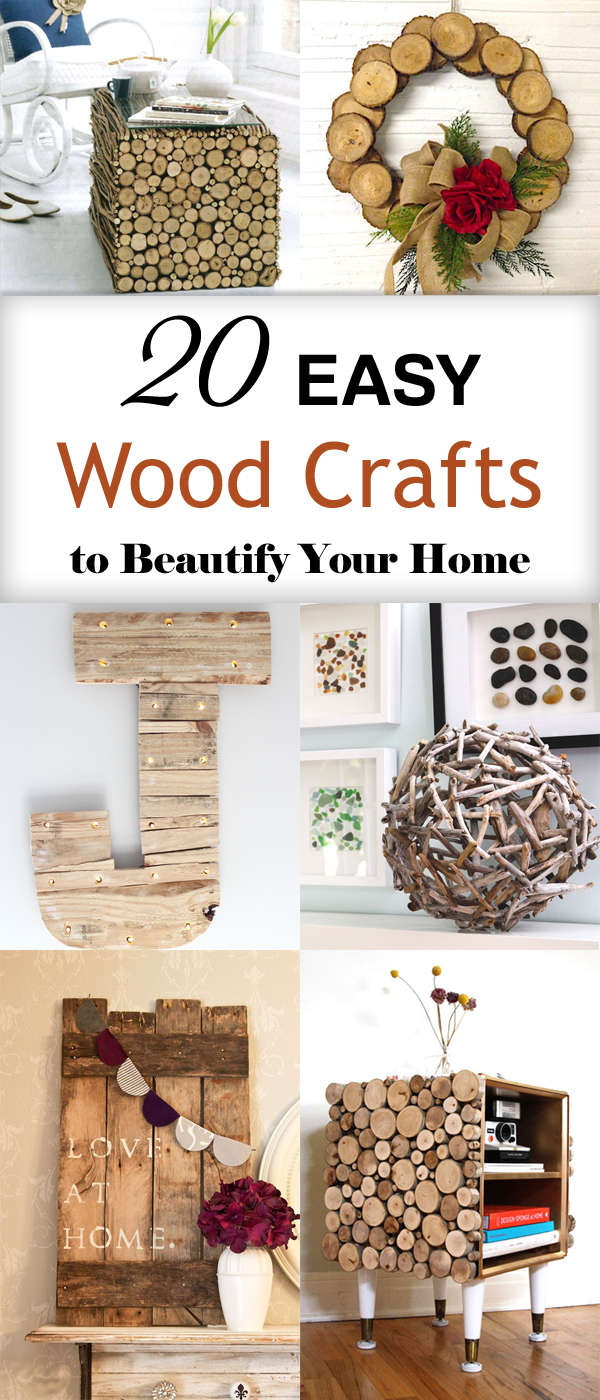 20 Easy Wood Crafts to Beautify Your Home
