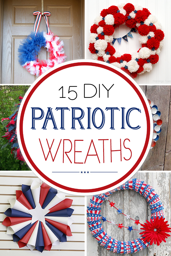 15 DIY Patriotic Wreaths to Celebrate America on the 4th of July