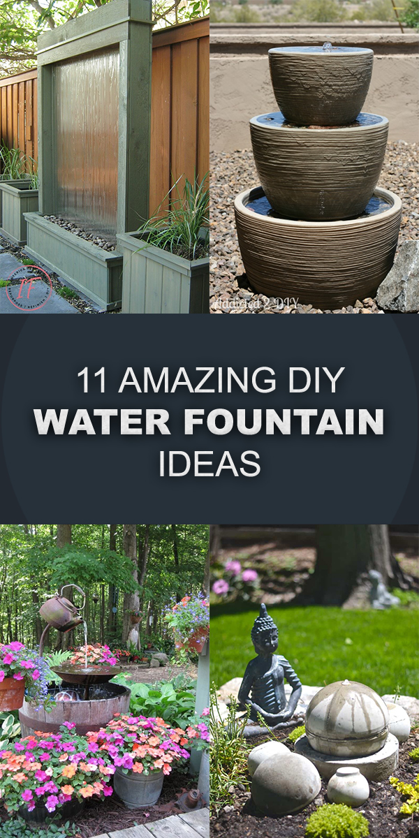11 Amazing DIY Water Fountain Ideas to Spruce Up Your Garden