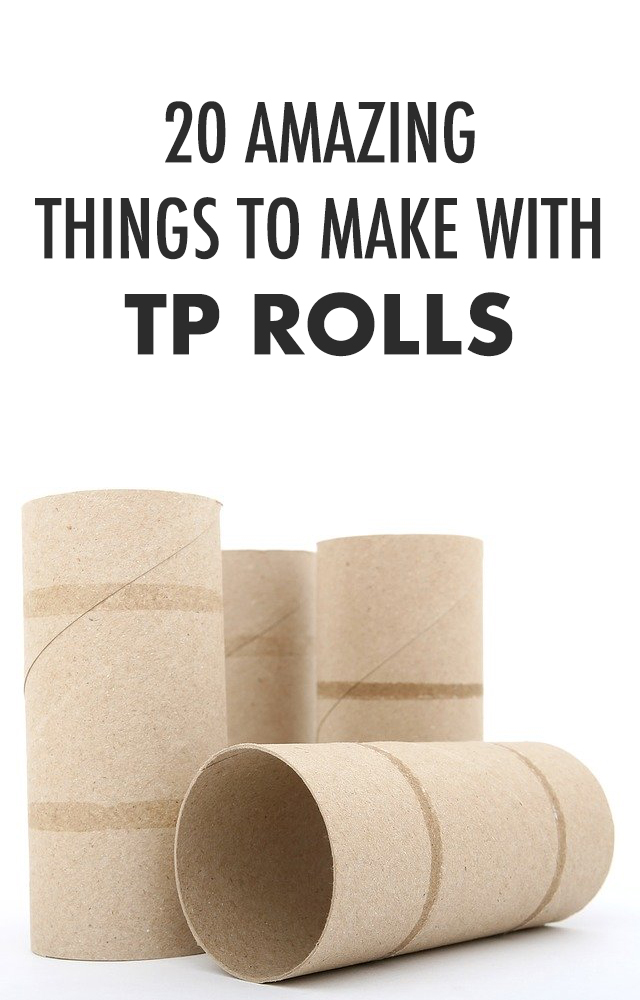 20 Amazing Things To Make with Toilet Paper Rolls